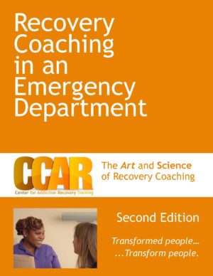 Orange Recovery Coaching in an Emergency Department Manual