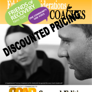 Discounted Pricing on Ethical Considerations Recovery Coaches