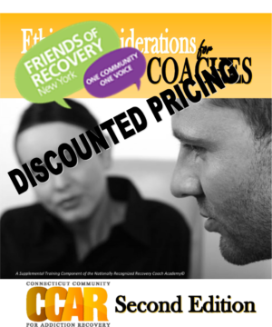 Discounted Pricing on Ethical Considerations Recovery Coaches