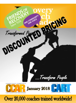 Discounted Pricing on Recovery Coaching Academy January 2018 Edition
