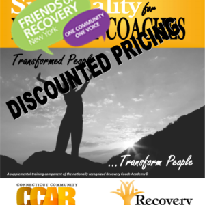 Discounted Pricing Sprituality for Recovery Coaches Manual